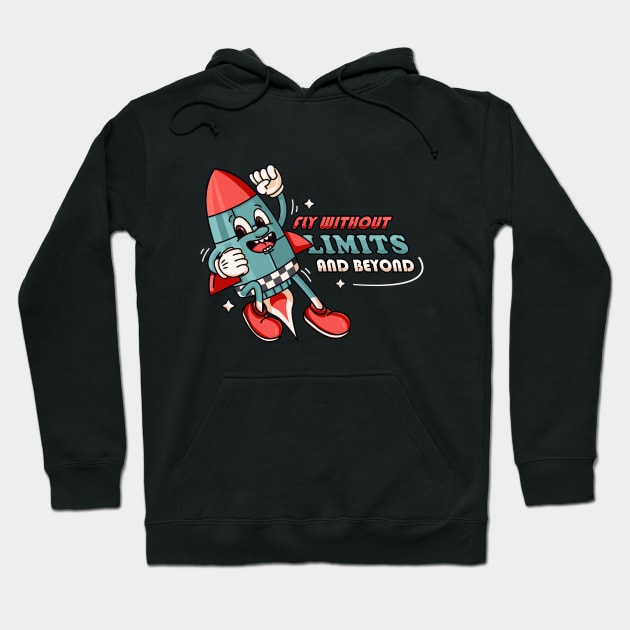 Fly without limits and beyond, flying rocket retro mascot Hoodie by Vyndesign